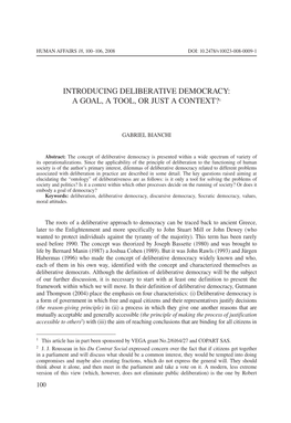 Introducing Deliberative Democracy: a Goal, a Tool, Or Just a Context?1