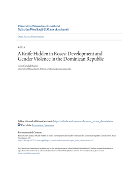 Development and Gender Violence in the Dominican Republic Cruz Caridad Bueno University of Massachusetts Amherst, Cruzbueno@Econs.Umass.Edu