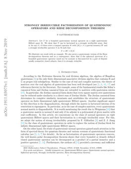 Strongly Irreducible Factorization of Quaternionic Operators and Riesz