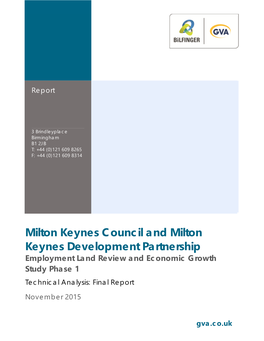 Milton Keynes Council and Milton Keynes Development Partnership Employment Land Review and Economic Growth Study Phase 1 Technical Analysis: Final Report