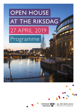 OPEN HOUSE at the RIKSDAG Programme 27 APRIL 2019