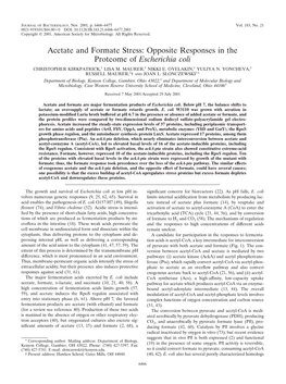 Acetate and Formate Stress: Opposite Responses in the Proteome of Escherichia Coli CHRISTOPHER KIRKPATRICK,1 LISA M