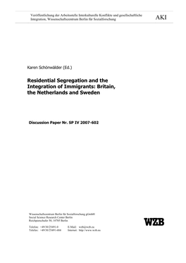 Residential Segregation and the Integration of Immigrants: Britain, the Netherlands and Sweden