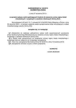 ZARZĄDZENIE Nr 142/2013 BURMISTRZA ŻNINA Z Dnia 27 Września 2013 R. W Sprawie Wykazu Osób Spełniających Kryteria Do Zawarc