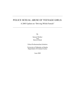 POLICE SEXUAL ABUSE of TEENAGE GIRLS: a 2003 Update on “Driving While Female”