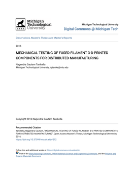 Mechanical Testing of Fused Filament 3-D Printed Components for Distributed Manufacturing