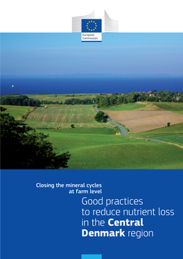 Good Practices to Reduce Nutrient Loss in the Central Denmark Region