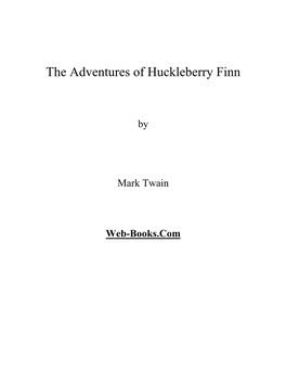 The Adventures of Huckleberry Finn