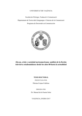 Sitcom, Crisis Y Sociedad Norteamericana: Análisis De La Ficción Televisiva Estadounidense Desde Los Años 80 Hasta La Actualidad