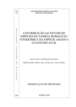 Fitoquímica Da Espécie Amaioua Guianensis Aulb