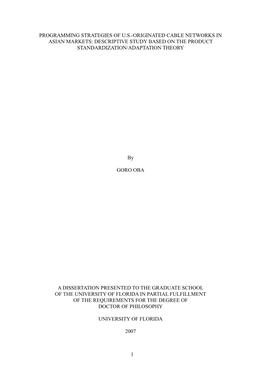 Programming Strategies of U.S.-Originated Cable Networks in Asian Markets: Descriptive Study Based on the Product Standardization/Adaptation Theory