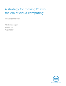 A Strategy for Moving IT Into the Era of Cloud Computing