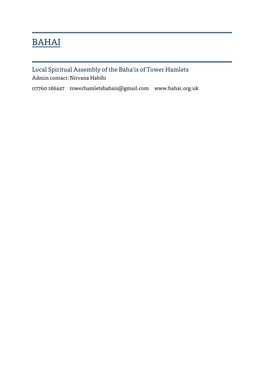 Local Spiritual Assembly of the Baha'is of Tower Hamlets Admin Contact: Nirvana Habibi 07760 186447 Towerhamletsbahais@Gmail.Com BUDDHIST