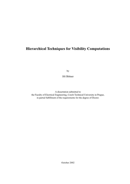 Hierarchical Techniques for Visibility Computations