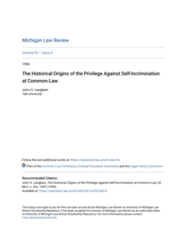 The Historical Origins of the Privilege Against Self-Incrimination at Common Law