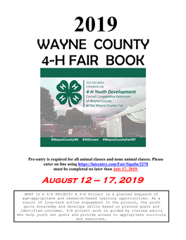4-H CAVIES (Follows Rabbit Show) a Project Record Is Required for All Animals (Including Pets) and Must Be in by July 17, 2019