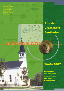 Aus Der Grafschaft Bentheim in Die Neue Welt 1640-2002