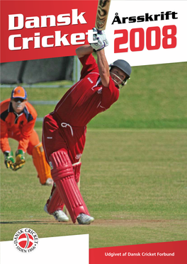 Dansk Cricket Årsskrift 2008
