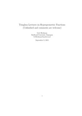 Tsinghua Lectures on Hypergeometric Functions (Unﬁnished and Comments Are Welcome)