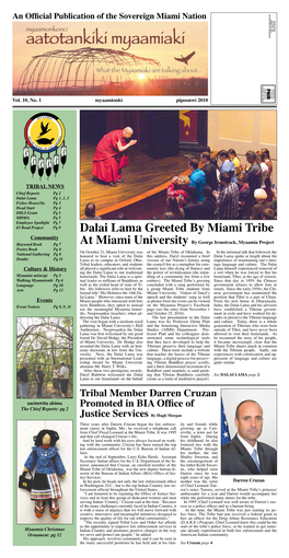 Dalai Lama Greeted by Miami Tribe