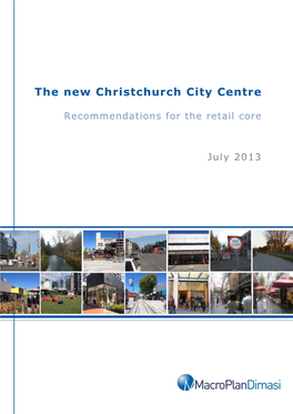 The New Christchurch City Centre (July 2013)