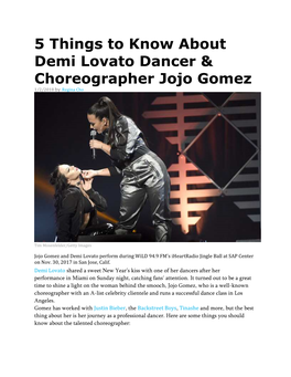 5 Things to Know About Demi Lovato Dancer & Choreographer Jojo Gomez