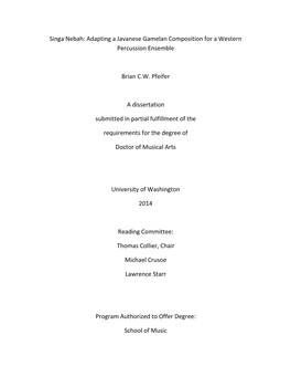 Singa Nebah: Adapting a Javanese Gamelan Composition for a Western Percussion Ensemble
