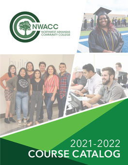 2021-2022 Course Catalog Course Catalog 2021-2022 Maximize Potential - Exceed Expectations