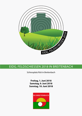 Eidg. Feldschiessen 2018 in Breitenbach