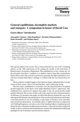 General Equilibrium, Incomplete Markets and Sunspots: a Symposium in Honor of David Cass