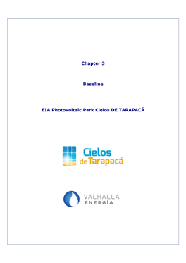 Chapter 3 Baseline EIA Photovoltaic Park Cielos DE TARAPACÁ