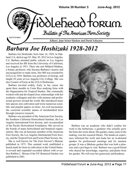 Barbara Joe Hoshizaki 1928-2012 Barbara Joe Hoshizaki, Born June 14, 1928, in Oak- Land, CA, Died at Age 83, May 30, 2012 in Los Angeles, CA