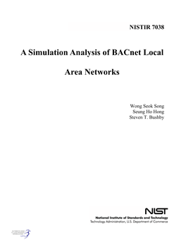 A Simulation Analysis of Bacnet Local Area Networks