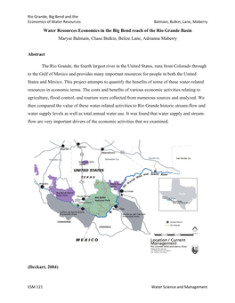 Water Resources Economics in the Big Bend Reach of the Rio Grande Basin Maryse Balmain, Chase Bulkin, Belize Lane, Adrianna Maberry