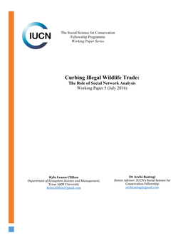 Curbing Illegal Wildlife Trade: the Role of Social Network Analysis Working Paper 5 (July 2016)