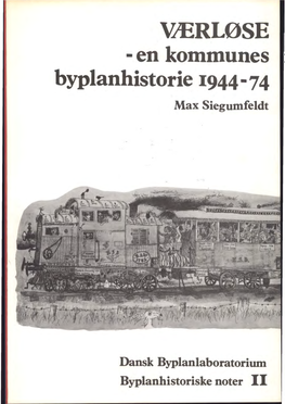 VÆRLØSE - En Kommunes Byplanhistorie 1944 - 74