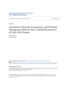 Assessment of Genetic Connectivity and Potential Management Plans for the Coral Reef Ecosystems of Guna Yala, Panama Molly Mcentee SIT Study Abroad
