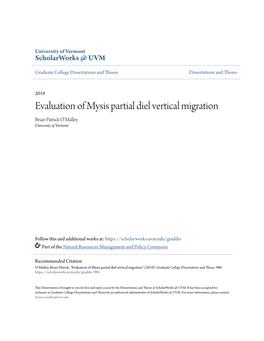 Evaluation of Mysis Partial Diel Vertical Migration Brian Patrick O'malley University of Vermont