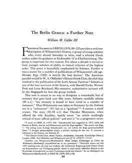 The Berlin Graeca: a Further Note Calder, William M Greek, Roman and Byzantine Studies; Winter 1979; 20, 4; Periodicals Archive Online Pg