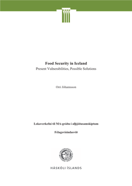 Food Security in Iceland Present Vulnerabilities, Possible Solutions