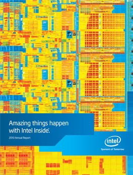 Amazing Things Happen with Intel Inside®