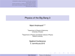 Physics of the Big Bang 3