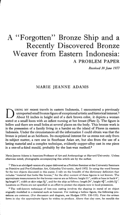 Bronze Ship and a Recently Discovered Bronze Weaver from Eastern Indonesia: a PROBLEM PAPER Received 30 June 1977