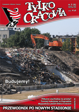 Tylko Cracovia”!