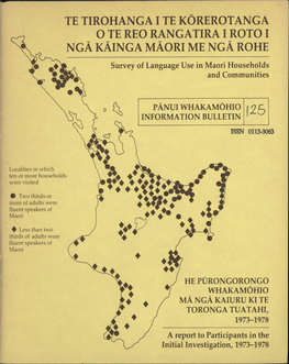 0 TE REO RANGATIRA I ROTO I NGA KAINGA MAORI ME NGA ROHE Survey of Language Use in Maori Households and Communities