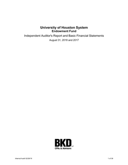 University of Houston System Endowment Fund Independent Auditor's Report and Basic Financial Statements August 31, 2018 and 2017