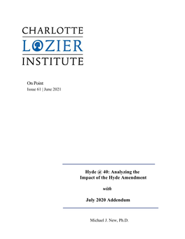 Analyzing the Impact of the Hyde Amendment with July 2020