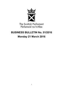 BUSINESS BULLETIN No. 51/2016 Monday 21 March 2016