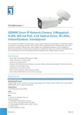 GEMINI Zoom IP Network Camera, 2-Megapixel, H.265, 802.3At Poe, 4.3X Optical Zoom, IR Leds, Indoor/Outdoor, Vandalproof