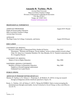 Amanda R. Tachine, Ph.D. Arizona State University Mary Lou Fulton Teachers College Division of Educational Leadership & Innovation P.O